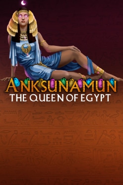 Anksunamun: the Queen of Egypt