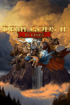 Demi Gods II 15 Lines