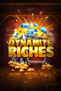 Dynamite Riches