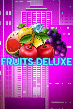 Fruits Deluxe