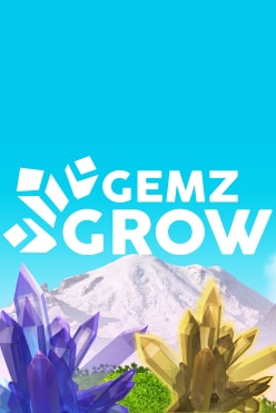 Gemz Grow