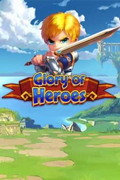 Glory of Heroes