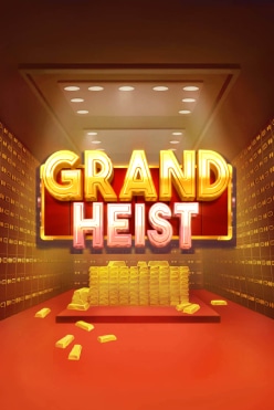 Grand Heist