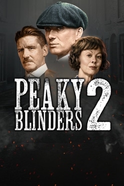 Peaky Blinders 2