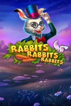 Rabbits, Rabbits, Rabbits!