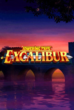 Towering Pays Excalibur